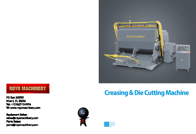 Hand Fed Die Cutters: Hand-fed Die Cutters are ideal to produce all assortments of common cardboards, corrugated boards, plastic sheets, and leather products. It is suitable for printing, packing, decorating, plastic industries, and more. Firm structure, great cutting, easy operation, safety, and reliability.