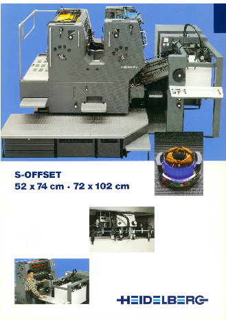 Heidelberg Printing Press SORMZ: Heidelberg S-Offsets stand for a solid and compact inline construction, high running reliability, favorable investment costs and consistently good print quality, which means cost-effective and flexible production. *Heidelberg, the Heidelberg logotype, Alcolor and Prinect are registered trademarks of Heidelberger Druckmaschinen AG in the U.S. and other countries.